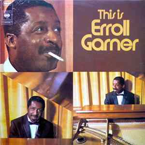 Erroll Garner - This Is Erroll Garner FLAC