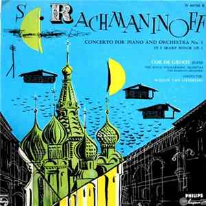 S. Rachmaninoff - Cor De Groot, The Hague Philharmonia Orchestra (The Residency Orchestra), Willem Van Otterloo - Concerto For Piano And Orchestra No. 1 In F Sharp Minor Op. 1 FLAC