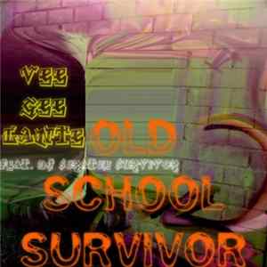 Vee Gee Lante - Old School Survivor FLAC