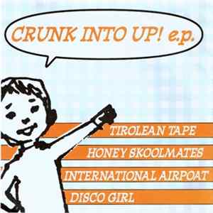Various - Crunk Into Up! FLAC