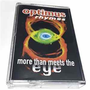 Optimus Rhymes - More Than Meets The Eye FLAC
