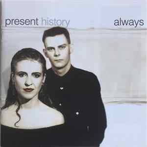 Present History - Always FLAC