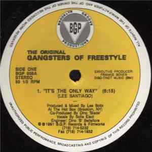 The Original Gangsters Of Freestyle - It's The Only Way / Techno Stratigo FLAC