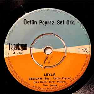 Üstün Poyraz Set Orkestrası - Leyla / Mahçup Kız FLAC