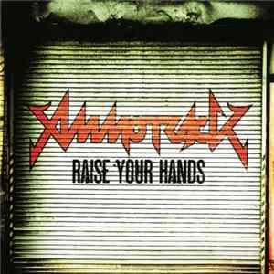 Ammotrack - Raise Your Hands FLAC