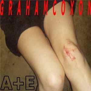 Graham Coxon - A+E FLAC