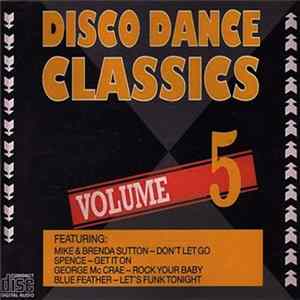 Various - Disco Dance Classics Volume 5 FLAC