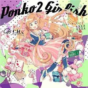 t+pazolite - Ponko2 Girlish FLAC