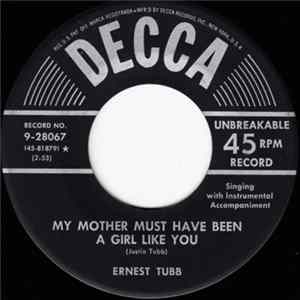 Ernest Tubb - Somebody's Stolen My Honey / My Mother Must Have Been A Girl Like You FLAC