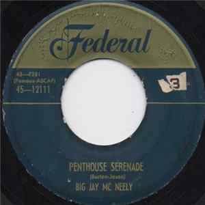 Big Jay McNeely - Penthouse Serenade / Just Crazy FLAC