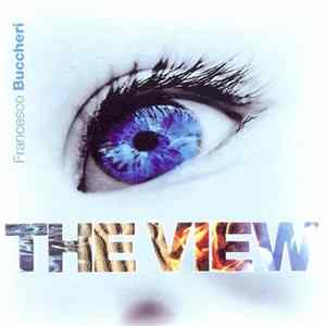 Francesco Buccheri - The View FLAC