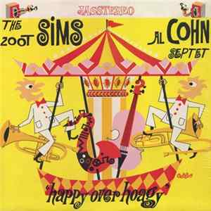 The Zoot Sims Al Cohn Septet - Happy Over Hoagy FLAC