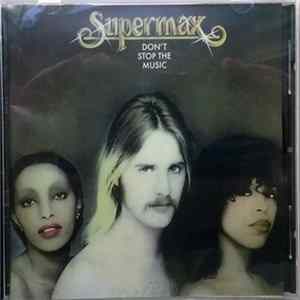 Supermax - Don't Stop The Music FLAC