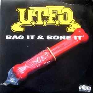 U.T.F.O. - Bag It & Bone It FLAC