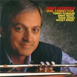 Dusko Goykovich - Soul Connection FLAC
