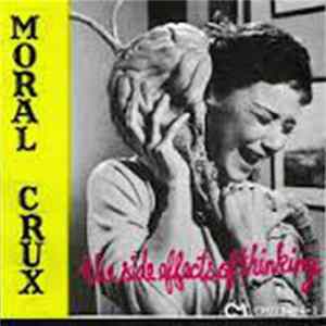 Moral Crux - The Side Effects Of Thinking FLAC