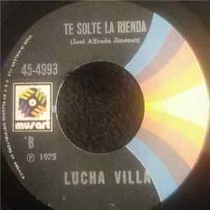 Lucha Villa - El Tiempo / Te Solte La Rienda FLAC