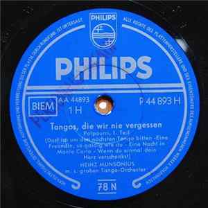 Heinz Munsonius - Tangos, Die Wir Nie Vergessen FLAC