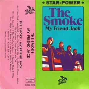 The Smoke - My Friend Jack FLAC