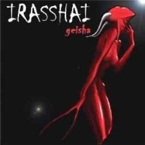 Irasshai - Geisha FLAC