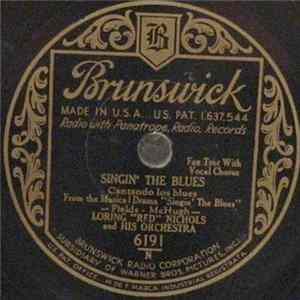 Loring "Red" Nichols And His Orchestra - Singin' The Blues / It's The Darn'dest Thing FLAC