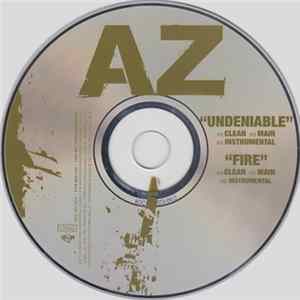 AZ - Undeniable / Fire FLAC