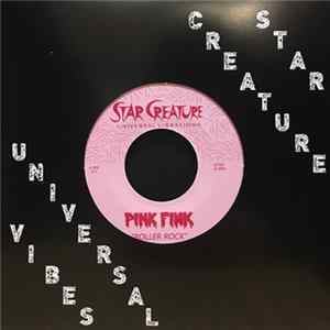 Pink Fink - Roller Rock / Body FLAC
