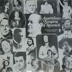 Various - Australian Singers Of Renown In Opera, Operetta And Song, Arranged And Presented By John Cargher FLAC
