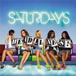 The Saturdays - Headlines! FLAC