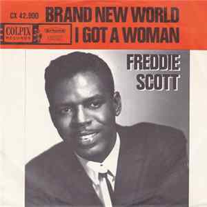 Freddie Scott - I Got A Woman / Brand New World FLAC