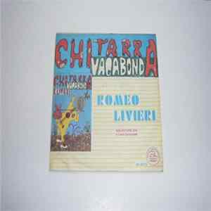 Romeo Livieri - Mangiati Lu Limone / Chitarra Vagabonda FLAC