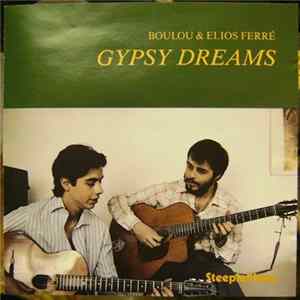 Boulou & Elios Ferré - Gypsy Dreams FLAC