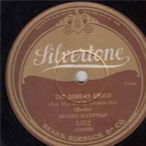 Irving Kaufman - The Song Is Ended / Among My Souvenirs FLAC
