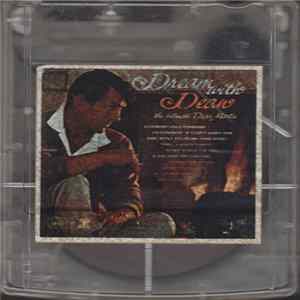 Dean Martin - Dream With Dean - The Intimate Dean Martin FLAC