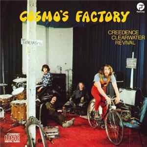 Creedence Clearwater Revival - Cosmo's Factory FLAC