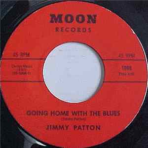 Jimmy Patton - Going Home With The Blues FLAC