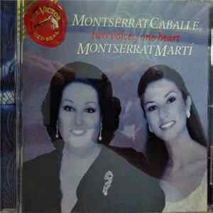 Montserrat Caballé, Montserrat Marti - Two Voices, One Heart FLAC