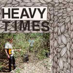 Heavy Times - No Plans FLAC