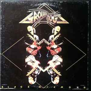 Groundhogs - Black Diamond FLAC