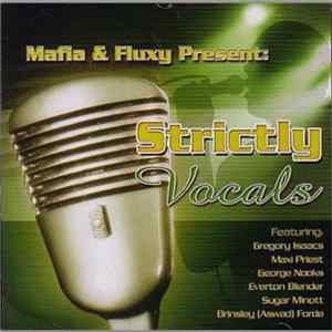 Various - Mafia & Fluxy Present: Strictly Vocals FLAC