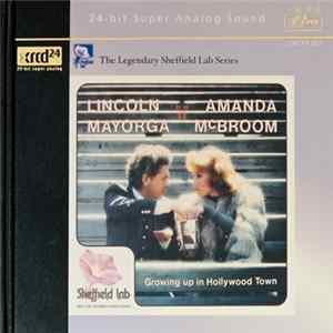 Lincoln Mayorga, Amanda McBroom - Growing Up In Hollywood Town FLAC