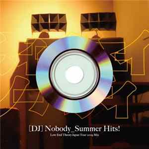 [DJ] Nobody - Summer Hits! FLAC