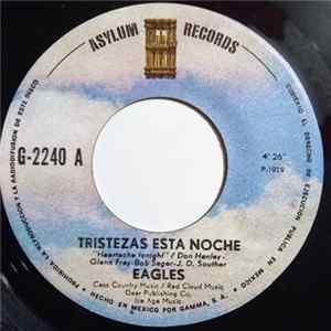 Eagles - Tristezas Esta Noche = Heartache Tonight FLAC