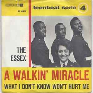 The Essex - A Walkin' Miracle FLAC