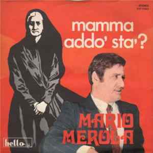 Mario Merola - Mamma Addo' Sta'? / Chiove FLAC