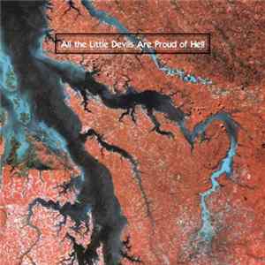 Various - All The Little Devils Are Proud Of Hell FLAC