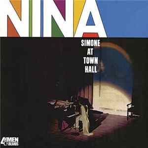 Nina Simone - Nina Simone At Town Hall FLAC