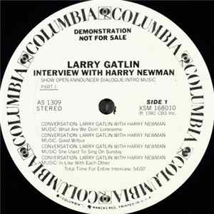 Larry Gatlin, Harry Newman - Larry Gatlin Interview With Harry Newman FLAC
