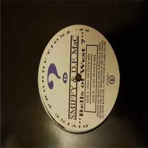 Smiffy & D.F. Mac - Bells Of West 7 FLAC