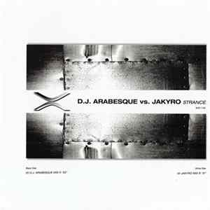 D.J. Arabesque Vs. Jakyro - Strance FLAC